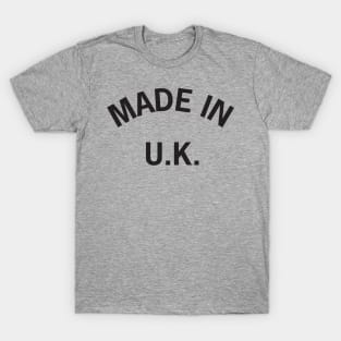 Made in UK T-Shirt